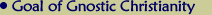 Goal of Gnostic Christianity
